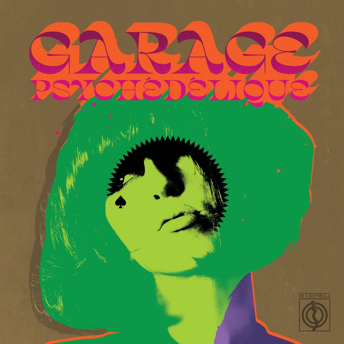 Garage Psychédélique: The Best of Garage Psych and Pzyk Rock 1965-2019
