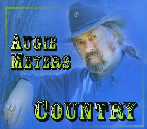 Augie Meyers - Country