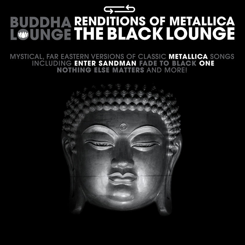 BUDDHA LOUNGE RENDITIONS OF METALLICA
