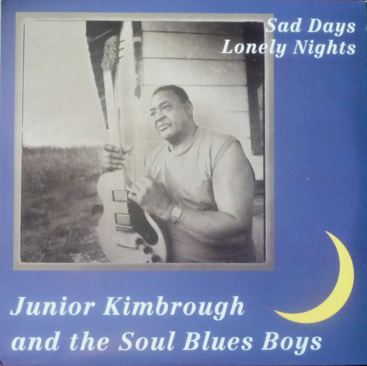 Sad Days, Lonely Nights