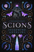Scions (UK): A Prequel to the Starcrossed Series (Starcrossed, 4