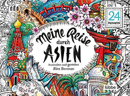Meine Reise durch Asien: Ausmalen und genießen. 24 Postkarten (Die Welt wird bunt, Band 11