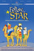 Follow The Star: A Simple Plus Christmas Musical