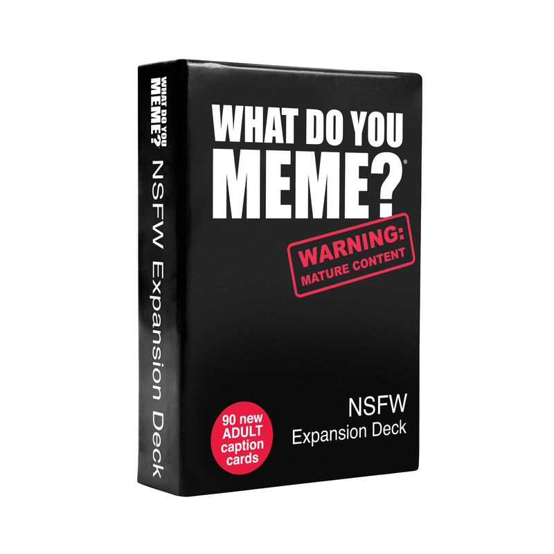 WHAT DO YOU MEME? NSFW Expansion Pack Designed to be Added to Core Game & Core Game - The Hilarious Adult Party Game for Meme Lovers (Bigger Better Edition