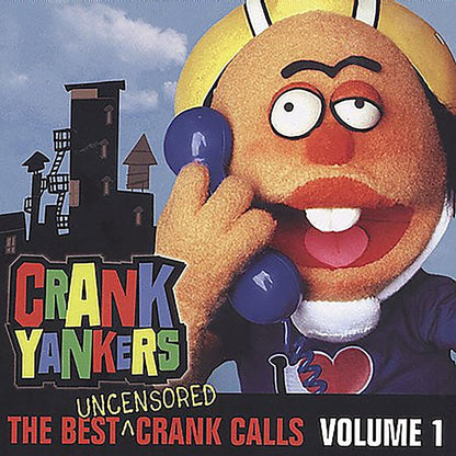 The Best Uncensored Crank Calls Volume 1  explicit_lyrics