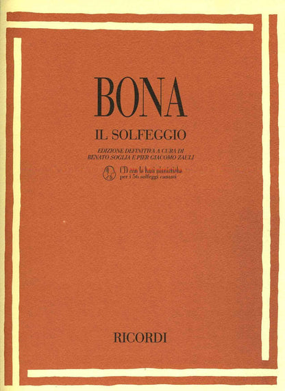 Il Solfeggio (Edizione Definitiva a Cura Di Renato Soglia E Pier Giacomo Zauli
