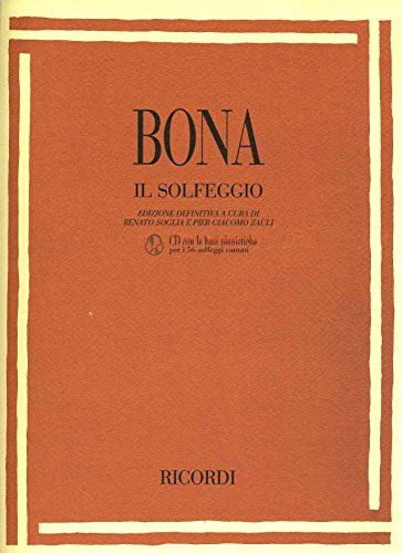 Il Solfeggio (Edizione Definitiva a Cura Di Renato Soglia E Pier Giacomo Zauli