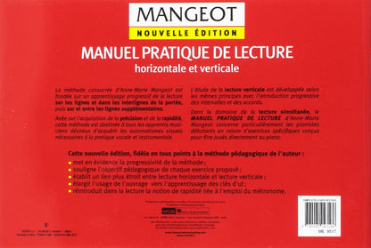 ANNE-MARIE MANGEOT : MANUEL PRATIQUE DE LECTURE HORIZONTALE ET VERTICAL - EDUCATION MUSICALE