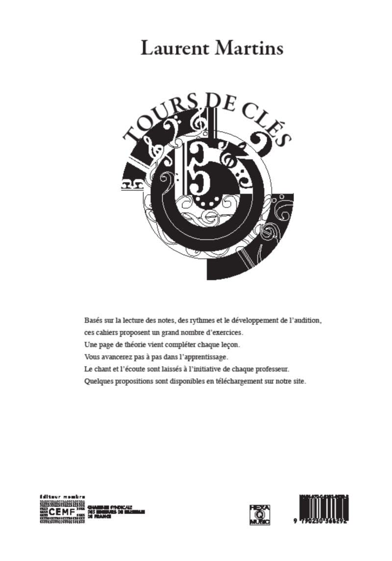 Tours de clés Vol.2: Cahier pratique de lecture et de rythme