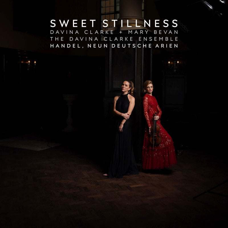 Davina Clarke and Mary Bevan: Sweet Stillness