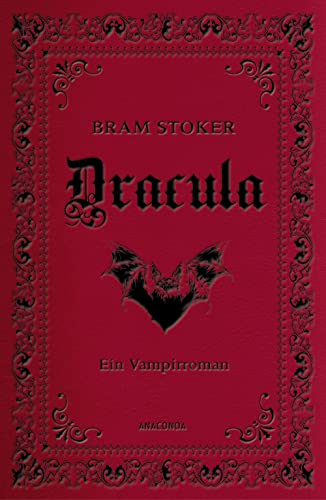 Dracula. Ein Vampirroman: Bram Stokers Schauerroman, klassisch in Cabra-Leder gebunden, mit Prägung (Cabra-Leder-Reihe, Band 18