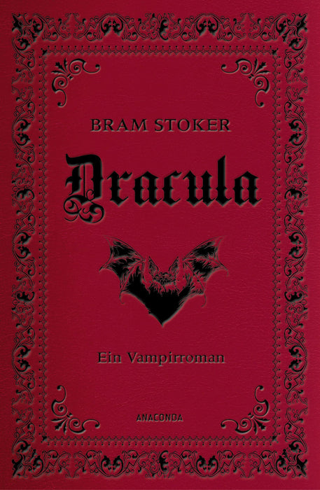 Dracula. Ein Vampirroman: Bram Stokers Schauerroman, klassisch in Cabra-Leder gebunden, mit Prägung (Cabra-Leder-Reihe, Band 18
