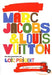 Marc Jacobs & Louis Vuitton (import