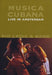 Musica Cubana - Live in Amsterdam/Pio Leiva & ..