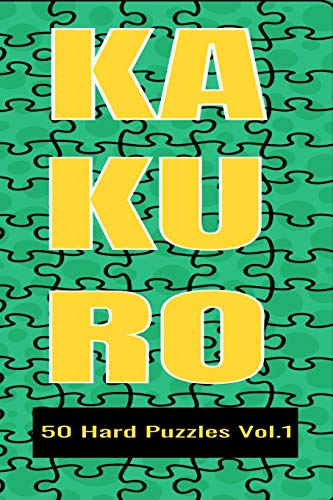 Kakuro 50 Hard Puzzles Vol.1