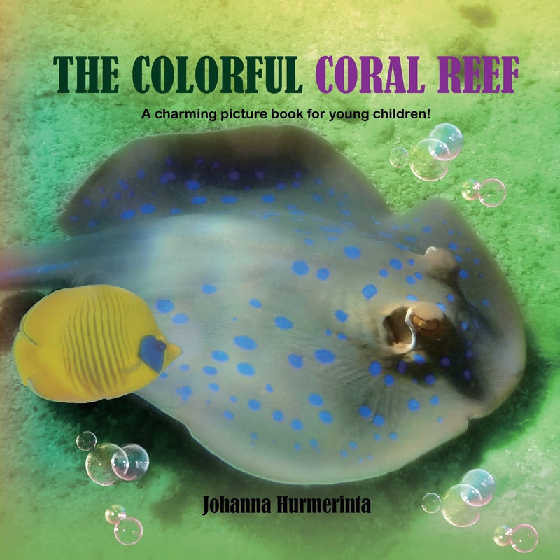 The Colorful Coral Reef