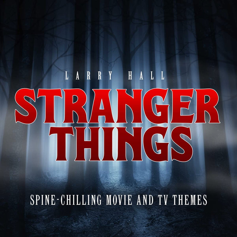 Stranger Things: Spine-Chilling Movie and TV Theme