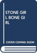 Stone Girl Bone Girl
