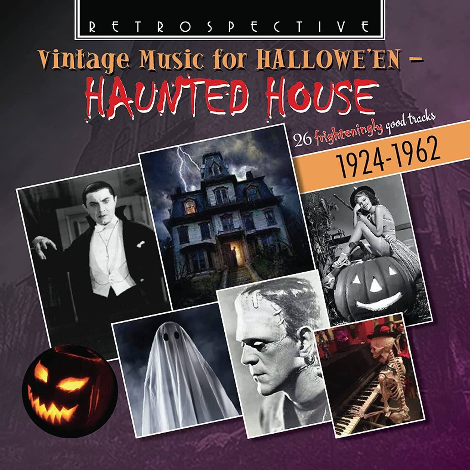 Vintage Music for Hallowe'en: Haunted House: 26 Frighteningly Good Tracks 1924-1962