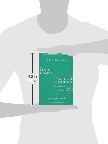 The Divine Names and Mystical Theology: And, Mystical Theology: Pseudo Dionysius Areopagite