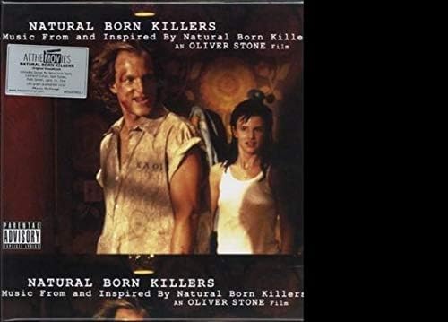 Natural Born Killers: Music from and Inspired By the Oliver Stone Film