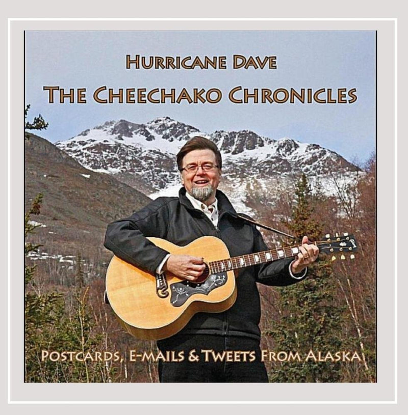 Cheechako Chronicles: Postcards E-Mails & Tweets F