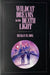 Wildcat Dreams in the Death Light
