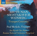 Arutiunian/Shostakovich/Weinberg: Trumpet Concertos