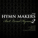 Hymnmakers Best Loved Hymns 2