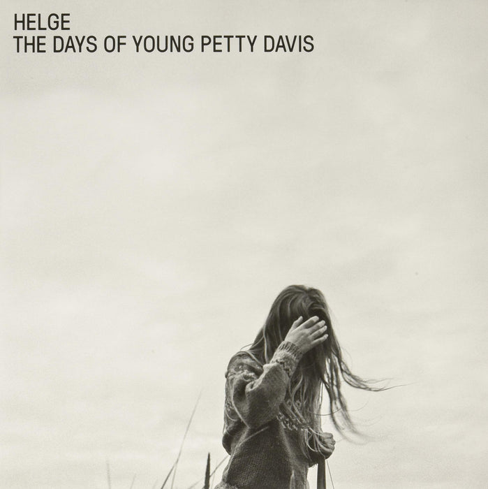 Helge - The Days Of Young Petty Davis (Lp)