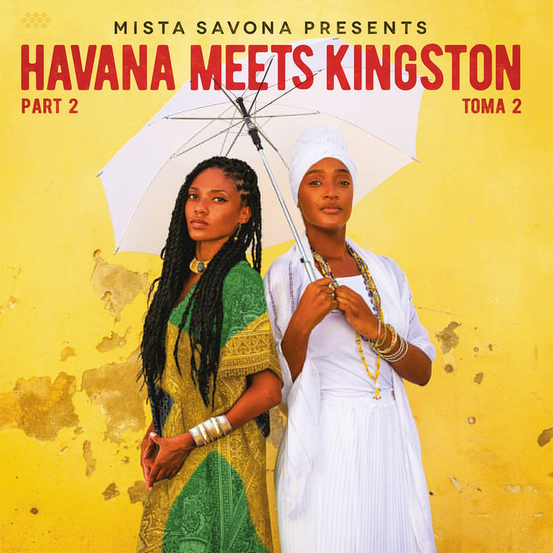 Havana Meets Kingston Part 2
