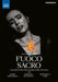 Fuoco Sacre: A Search for the Sacred Fire of Song