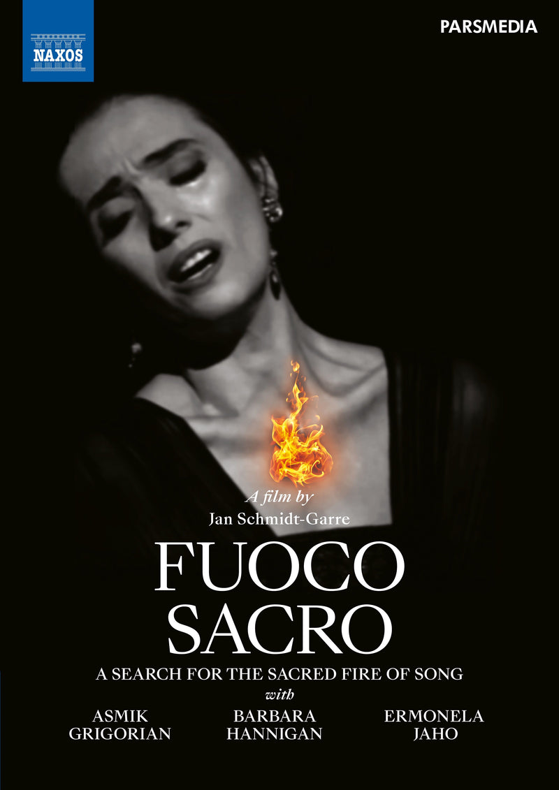 Fuoco Sacre: A Search for the Sacred Fire of Song