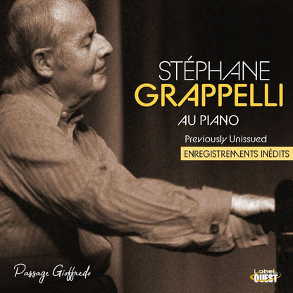 Stéphane Grappelli au piano: Enregistrements inédits