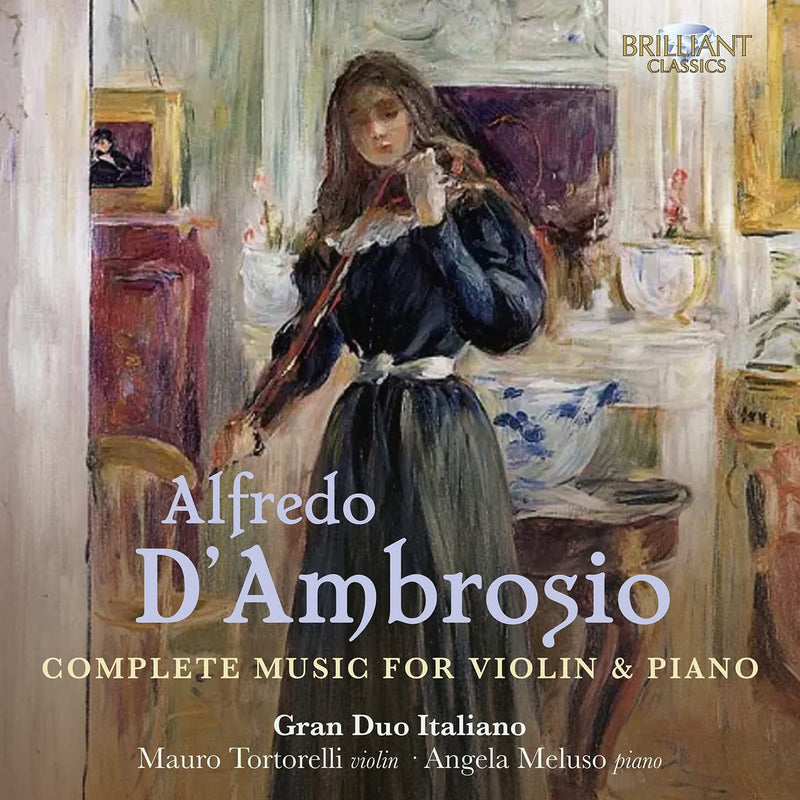 Alfredo D'Ambrosio: Complete Music for Violin & Piano