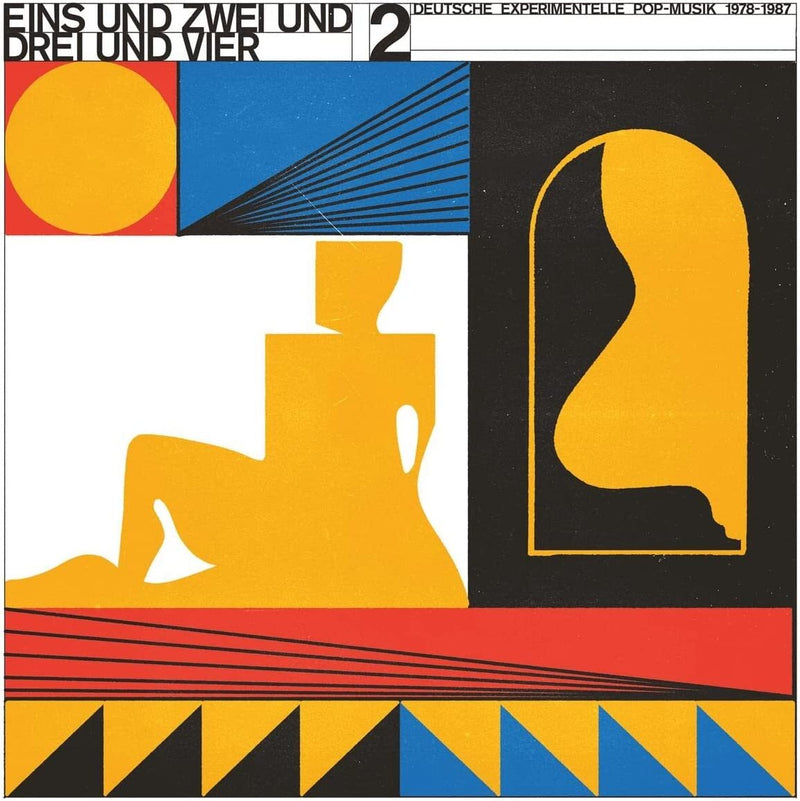Eins Und Zwei Und Drei Und Vier: Deutsche Experimentelle Pop-musik 1978-1987 - Volume 2