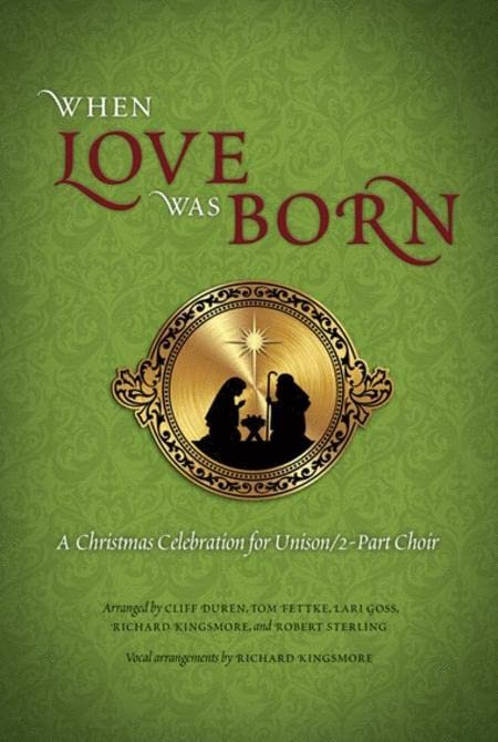 When Love Was Born