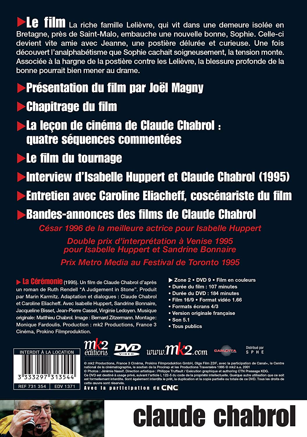 La Cérémonie