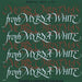 Merry Christmas From Myrna White