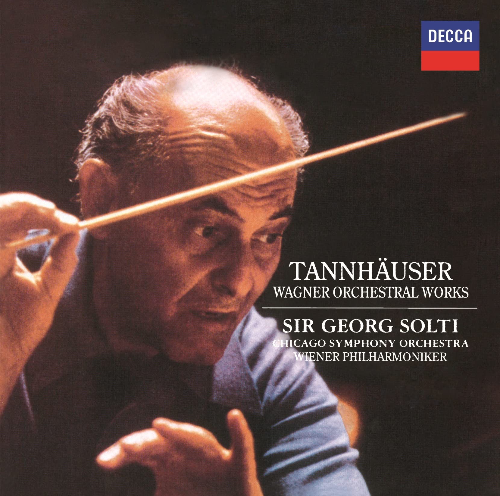 Georg Solti: Tannhauser - Wagner Orchestral Works
