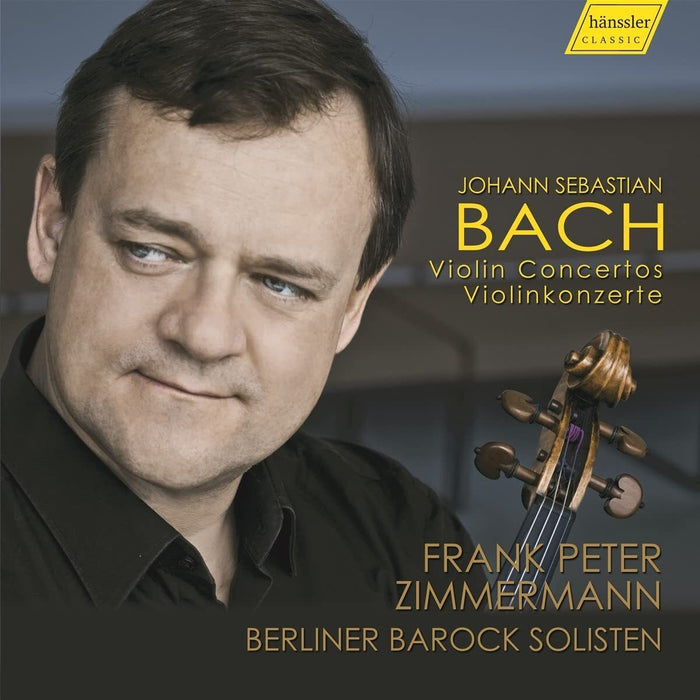 Johann Sebastian Bach: Violin Concertos