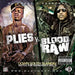 Dj Chuck T-Presents: Plies Vs. Blood Raw