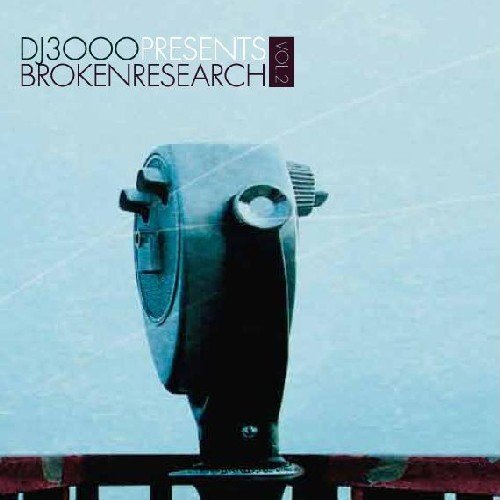 Dj3000 Presents Broken Research 2 / Various