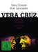 Vera Cruz - 2-Disc Limited Collector's Edition im Mediabook (Blu-Ray + DVD
