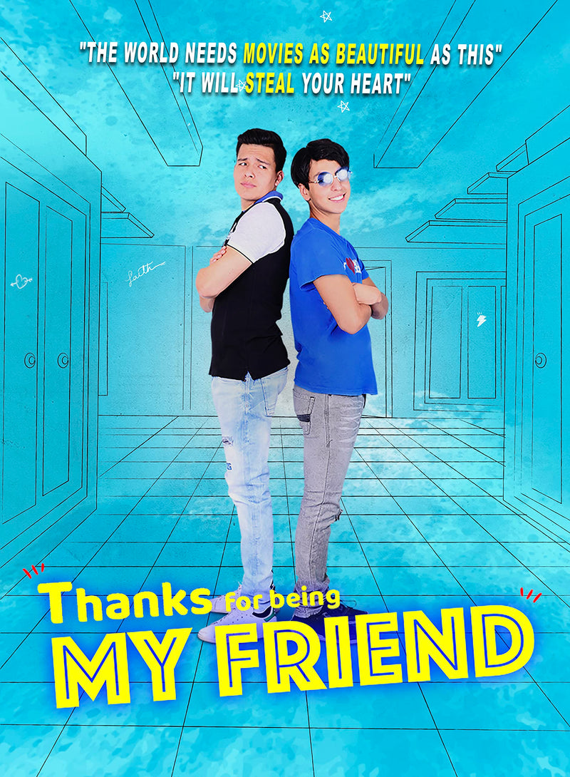 Thanks For Being My Friend