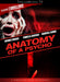 Anatomy Of A Psycho