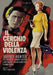 Cerchio Della Violenza (Il) (Restaurato In HD
