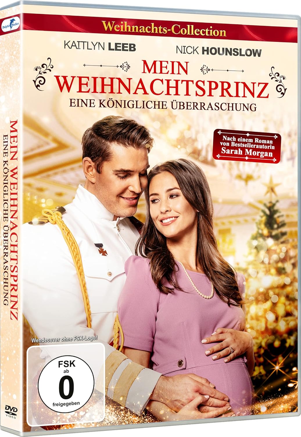 Dean, C: Mein Weihnachtsprinz - Eine königliche Überraschung