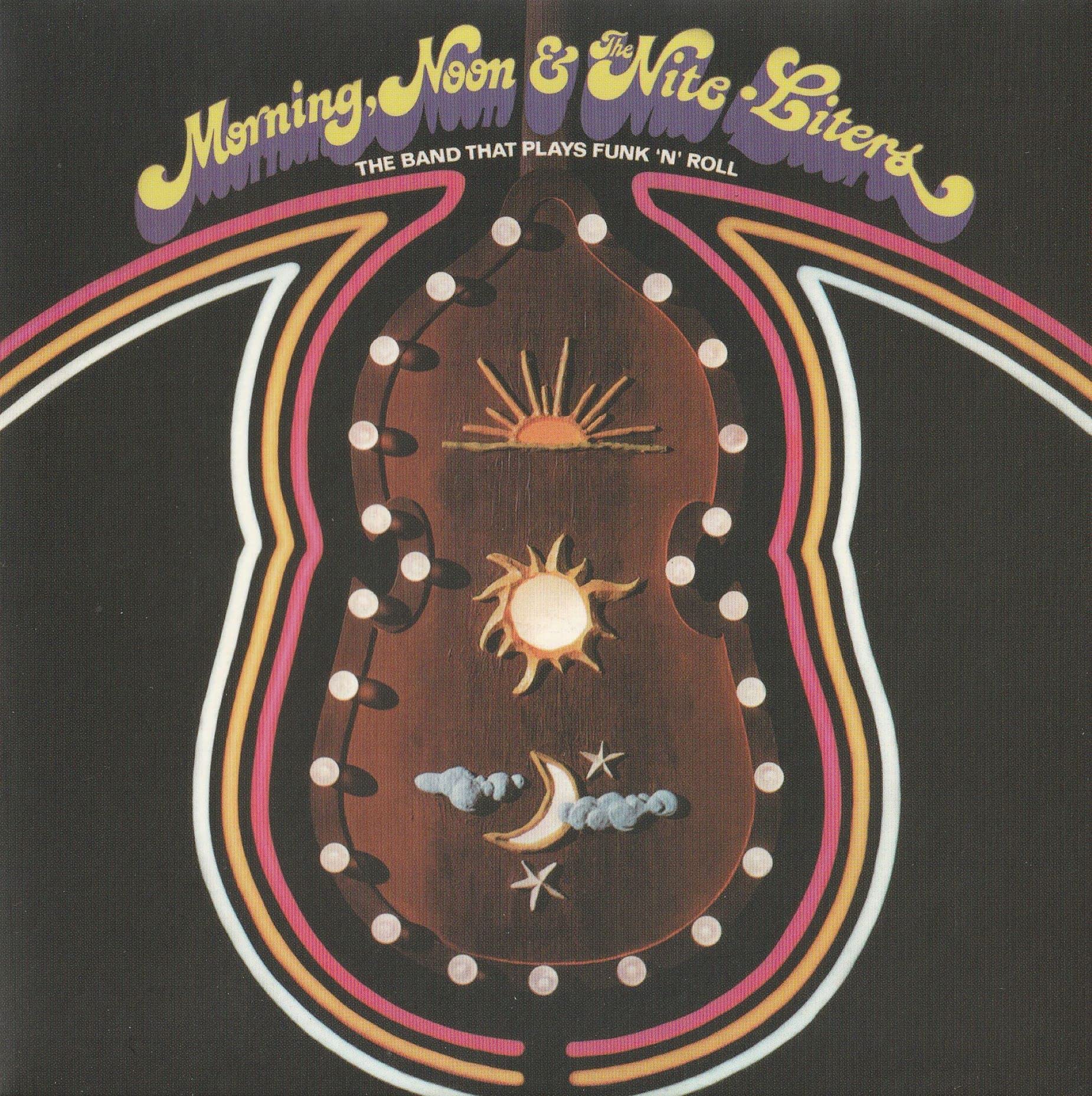 The Nite - Liters - Morning , Noon & The Nite - Liters