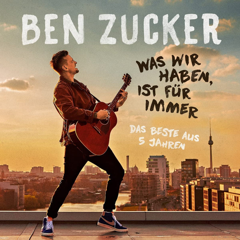 Was Wir Haben Ist Fur Immer (Das Beste Aus 5 Jahren) - Limited